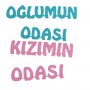 Keçeden Yazı Kızımın Odası / Oğlumun Odası Yazısı